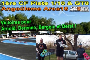 [Reportage] 1Ere Cf Piste 1/10 Thermique Amp Gt8 Angouleme Arca16