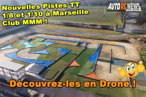 [Video] Nouveaux Circuits Tt 1/8 Et 1/10 Marseille Mmm