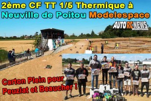 . [Reportage] 2eme CF TT 1/5 Thermique Neuville de Poitou Modelespace