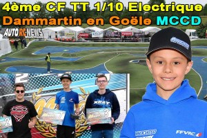 . [Reportage] 4eme CF TT 1/10 Electrique Dammartin en Goele MCCD