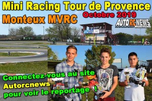 . [Reportage] Mini Racing Tour de Provence Monteux Octobre 2019