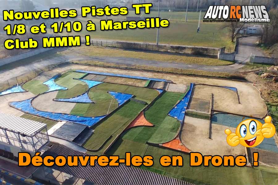 vidéo nouvelle piste tt 1/8 et 1/10 électrique à Marseille au club modéliste mmm pour voitures télécommandées.