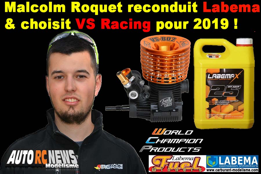 malcolm roquet roulera en tt 1/8 en 2019 avec labema et vs racing world champion product vsb02