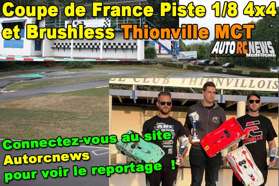 reportage coupe de france piste 1/8 4x4 et brushless à thionville mct les 12 et 13 octobre 2019