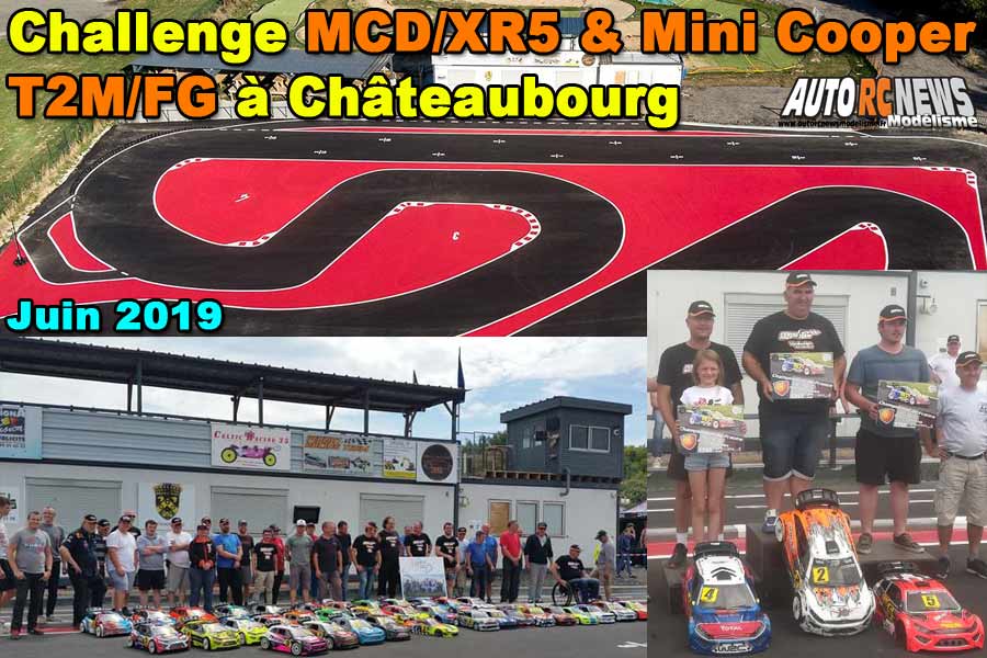 4ème manche challenge piste 1/5 mcd xr5 et mini cooper t2m/fg à chateaubourg club cpbvrc 22 et 23 juin 2019
