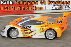 . BATTLE RALLYGAME 1/8 BRUSHLESS A SAINT MARTIN DE CRAU RMCC