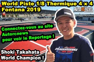 . [Reportage] 2019 Ifmar World 1/8 Nitro On Road Fontana