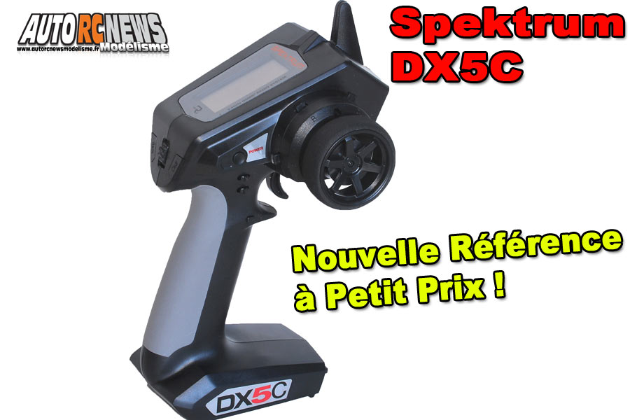 radio spektrum spektrum dx5c dsmr 5 voies dotée du système avc avec récepteur srs6000 réf : spm5110