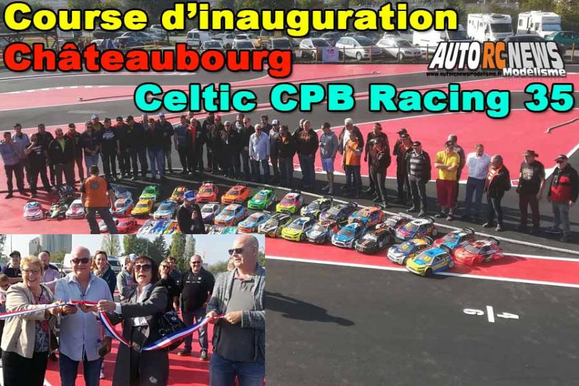 course d'inauguration de la piste bitume de châteaubourg du club celtic cpb racing 35 route de rennes 35220 châteaubourg. course d'inauguration de la piste bitume de châteaubourg du club celtic cpb racing 35 route de rennes 35220 châteaubourg.