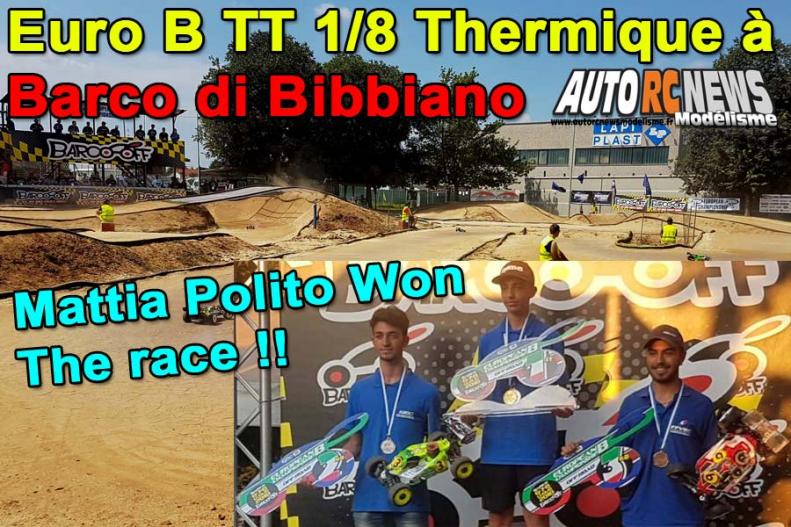 euro b tt 1/8 thermique à barco di bibbiano du 6 au 8 juillet 2018. euro b tt 1/8 thermique à barco di bibbiano du 6 au 8 juillet 2018.