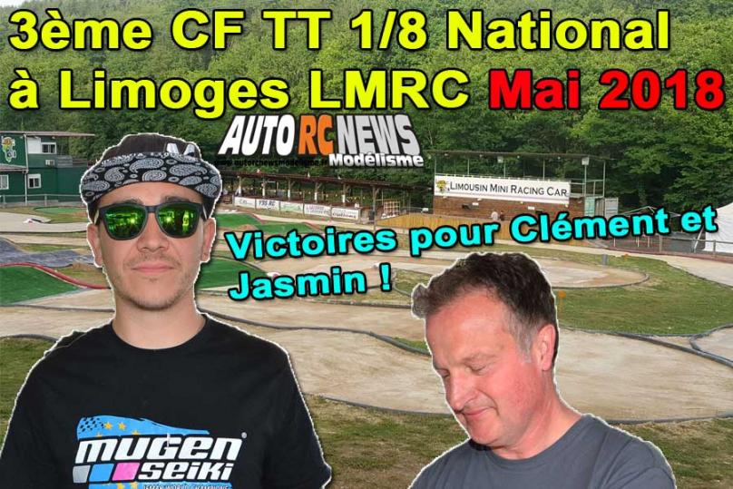 3ème cf national tt 1/8ème thermique à limoges au club lmrc les 26 et 27 mai 3018.