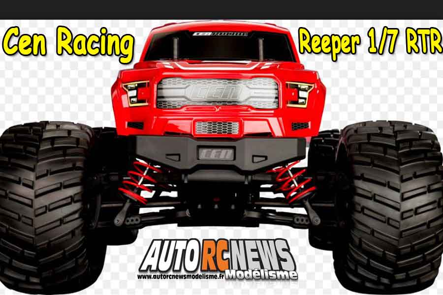 cen racing reeper 1/7 rtr 4 wd monster truck distribué par scientific mhd à marly