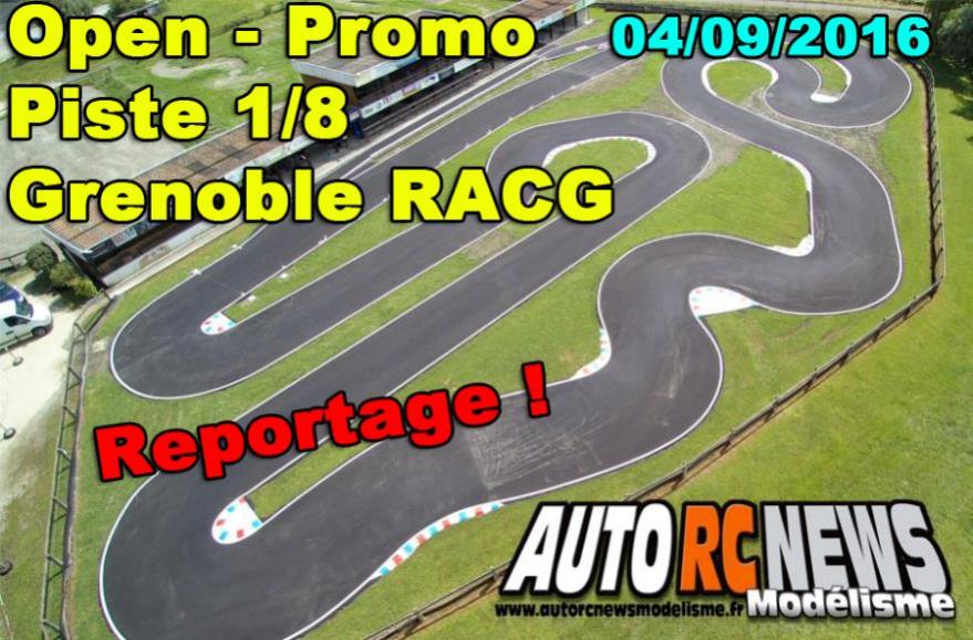 course open promo piste 1/8ème et 1/5ème à grenoble racg le 4 septembre 2016 course open promo piste 1/8ème et 1/5ème à grenoble racg le 4 septembre 2016