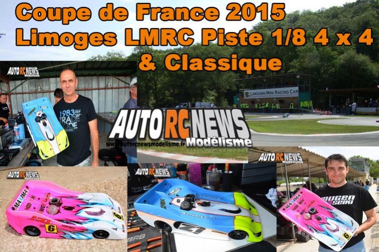 résultats coupe de france piste 1/8 4 x 4 et classique à limoges club lmrc les 10 et 11 octobre 2015.