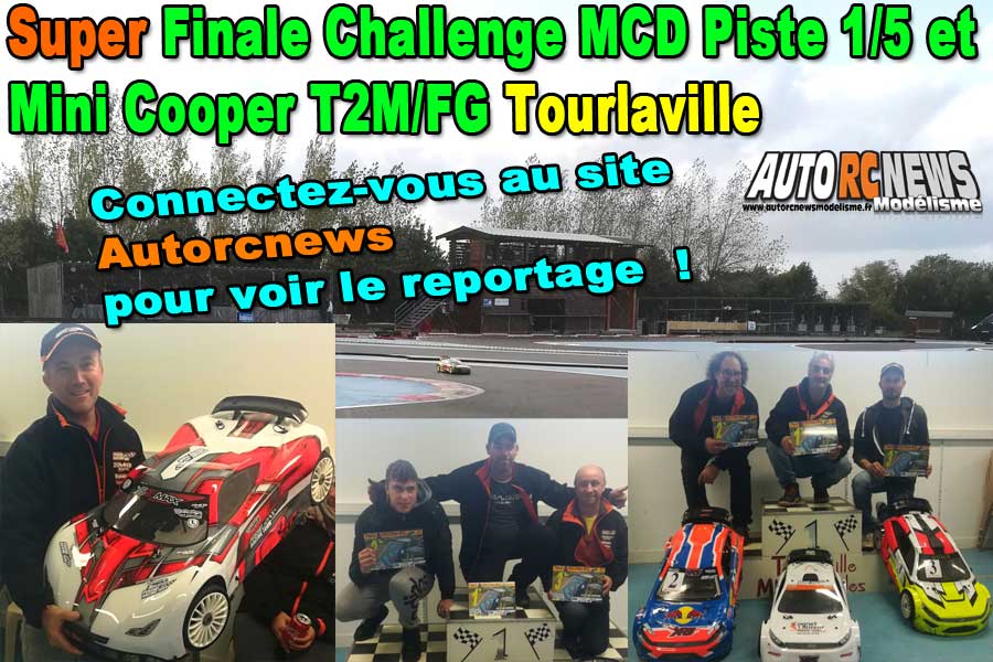 reportage super finale challenge piste 1/5 mcd xr5 et mini cooper t2m/fg à tourlaville tmm 28 et 29 septembre 2019